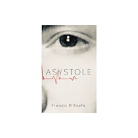 Austin Macauley Publishers Asystole (häftad, eng)