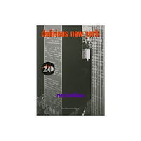 Monacelli Press Delirious New York (häftad, eng)