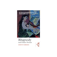 Parthian Books Rhapsody and Other Stories (häftad, eng)