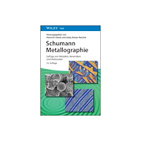 Wiley-VCH Verlag GmbH Schumann Metallographie (inbunden, ger)