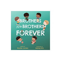 Familius LLC Brothers Are Brothers Forever (bok, board book, eng)
