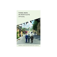 Imperial War Museum Three Men in New Suits (häftad, eng)