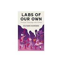 Rutgers University Press Labs of Our Own (häftad, eng)