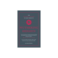 CONNELL PUBLISHING LTD The Connell Guide To Emily Bronte's Wuthering Heights (häftad, eng)