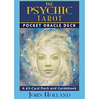 John Holland The Psychic Tarot Pocket Oracle Deck: A 65-Card Deck and Guidebook