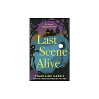 Little, Brown Book Group Last Scene Alive (häftad, eng)