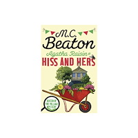 Little, Brown Book Group Agatha Raisin: Hiss and Hers (häftad, eng)