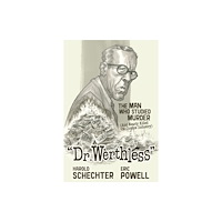 Dark Horse Comics,U.S. Dr. Werthless (inbunden, eng)