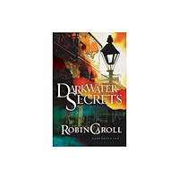 Gilead Publishing Darkwater Secrets (häftad, eng)