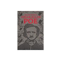 Canterbury Classics The Selected Works of Edgar Allan Poe (häftad, eng)