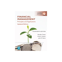 Pearson Education Limited Financial Management: Principles and Applications, Updated Edition, Global Edition (häftad, eng)