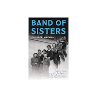 Rowman & littlefield Band of Sisters (inbunden, eng)