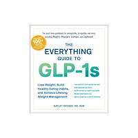 Adams Media Corporation The Everything Guide to GLP-1s (häftad, eng)