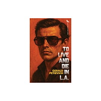 Rare Bird Books To Live and Die in L.A. (häftad, eng)