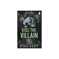 Rina Kent Kiss the Villain (pocket, eng)