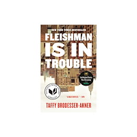 Random House Inc Fleishman Is in Trouble (häftad, eng)