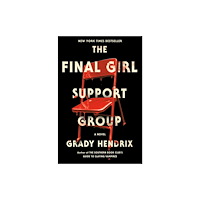 Penguin Group USA The Final Girl Support Group (inbunden, eng)