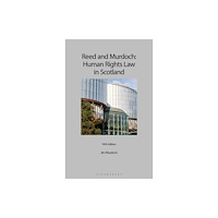 Bloomsbury Publishing PLC Reed and Murdoch: Human Rights Law in Scotland (häftad, eng)