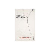 Darton, Longman & Todd Ltd God as Nothing (häftad, eng)