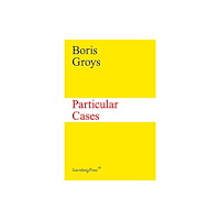 Sternberg Press Particular Cases (häftad, eng)