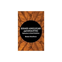 Eerdmans Pub Co Essays Anglican and Analytic (inbunden, eng)