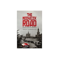 Austin Macauley Publishers The Mozhaisk Road (häftad, eng)