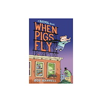Penguin Group USA When Pigs Fly 1 (inbunden, eng)