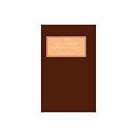 Boydell & Brewer Ltd The Early English Baptists, 1603-49 (inbunden, eng)