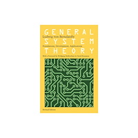 George Braziller  Inc General System Theory (häftad, eng)