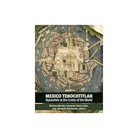 Dumbarton Oaks Research Library & Collection Mexico-Tenochtitlan (inbunden, eng)