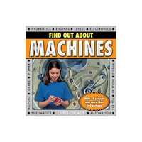 Anness publishing Find Out About Machines (inbunden, eng)