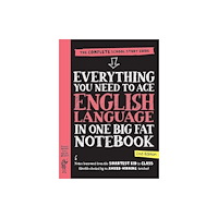 Workman Publishing Everything You Need to Ace English Language in One Big Fat Notebook, 2nd Edition (UK Edition) (häftad, eng)