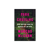 House of Anansi Press Ltd ,Canada Park Cruising (häftad, eng)