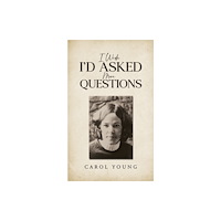 Austin Macauley Publishers I Wish I'd Asked More Questions (häftad, eng)