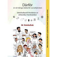 Ali Alabdallah Därför är så många rädda för socialtjänsten (inbunden)