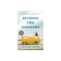 Random House Inc Between Two Kingdoms (inbunden, eng)