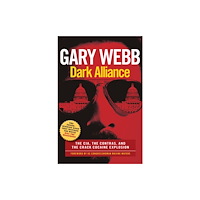 Seven Stories Press,U.S. Dark Alliance: Movie Tie-In Edition (häftad, eng)