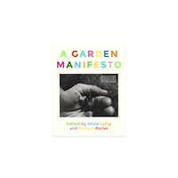 Pilot Press A GARDEN MANIFESTO (häftad, eng)