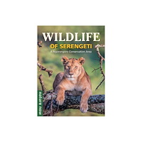 Penguin Random House South Africa Wildlife of Serengeti & Ngorongoro Conservation Area (häftad, eng)