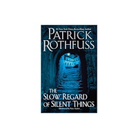 Astra Publishing House Slow Regard of Silent Things (inbunden, eng)