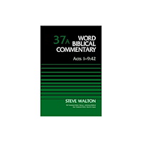 Zondervan Acts 1-9:42, Volume 37A (inbunden, eng)