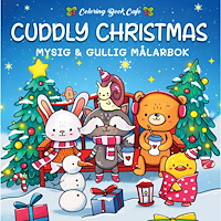 Legind A/S Cuddly Christmas. Mysig och gullig Cozy Coloring målarbok från Coloring Book Cafe (häftad)