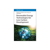 Wiley-VCH Verlag GmbH Renewable Energy Technologies for Low-Carbon Development (inbunden, eng)