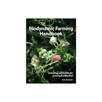 Hawthorn Press Biodynamic Farming Handbook (häftad, eng)