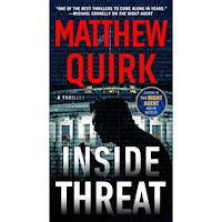 Matthew Quirk Inside Threat: A Novel (pocket, eng)