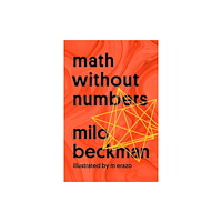 Penguin Group USA Math Without Numbers (häftad, eng)