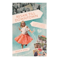 Jessica Steje Resan till Downtown : en mamma utforskar Downs syndroms historia, nutid och framtid (häftad)