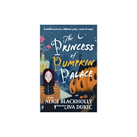 Crumps Barn Studio The Princess of Pumpkin Palace (häftad, eng)