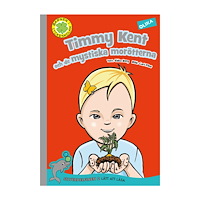 Ebba Berg Timmy Kent och de mystiska morötterna (inbunden)