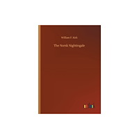 Outlook Verlag The Norsk Nightingale (häftad, eng)